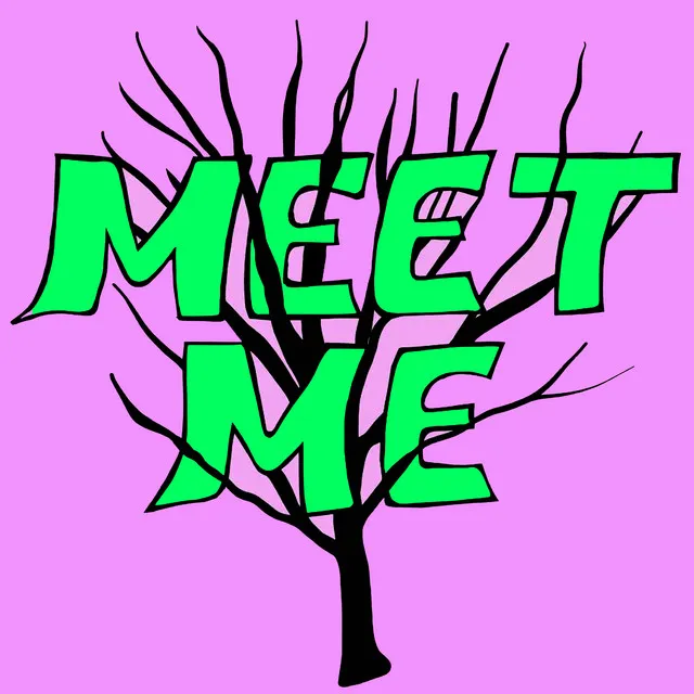 Meet Me