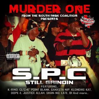 Still Grindin by Murder One