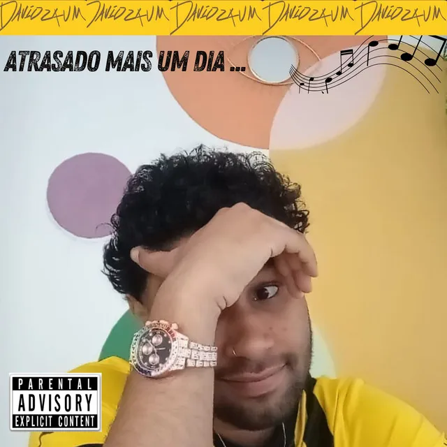 Atrasado Mais um Dia