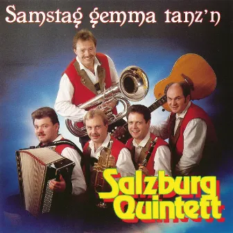 Samstag gemma tanz'n by Salzburg Quintett