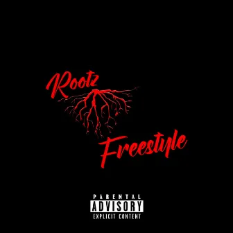 Rootz Freestyle by A Bizniz