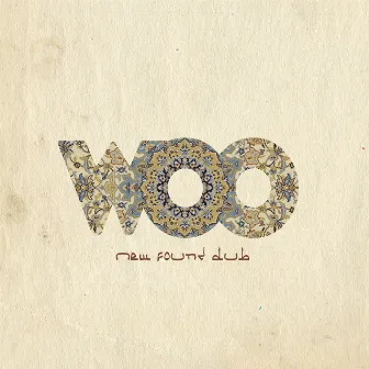 New Found Dub by Woo