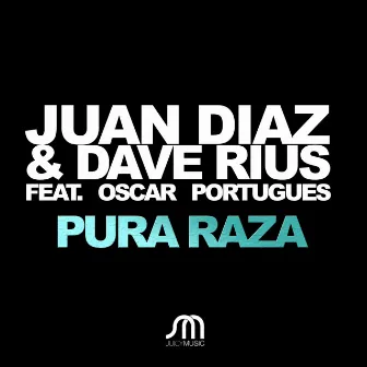 Pura Raza by Dave Rius