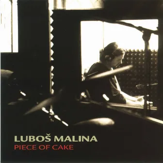 Piece of Cake by Luboš Malina