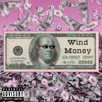 Wind Money by lil curly