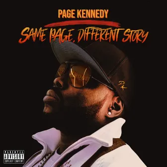 Same Page, Different Story by Page Kennedy