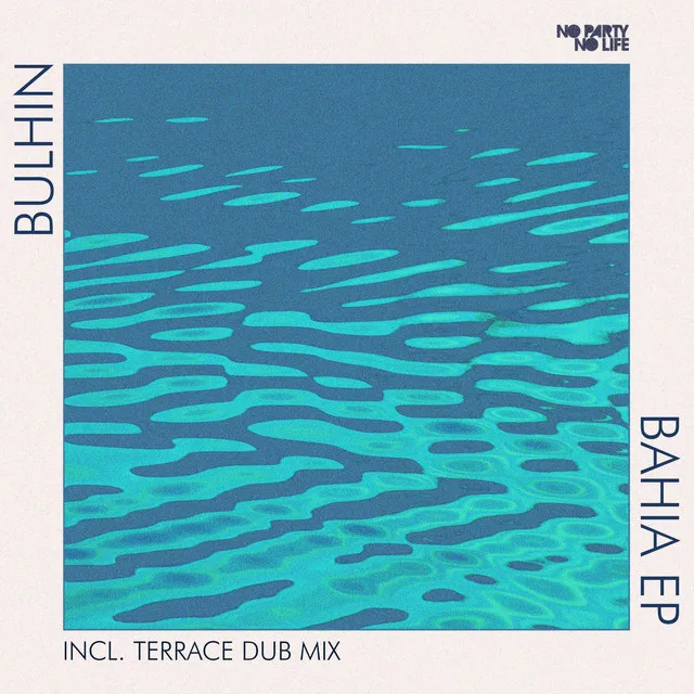 Bahia - Terrace Dub