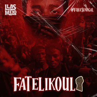 Fatelikoul #FreeSenegal by Llas Melo