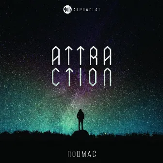 Attraction by RodMac