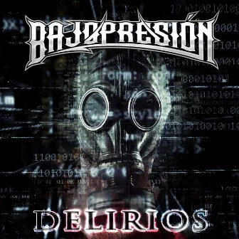 Delirios by Bajopresión