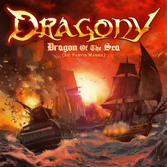 Dragon Of The Sea (Sic Parvis Magna) by Dragony