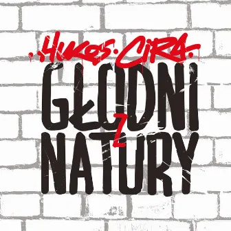 Głodni z natury by Cira