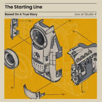 Based On A True Story Live At Studio 4 by The Starting Line