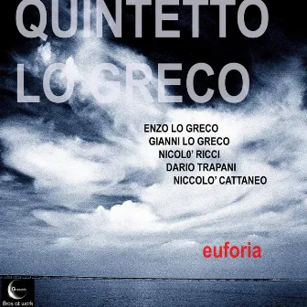 Euforia by Quintetto Lo Greco