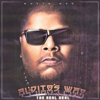 Alditos Way the Real Deal by Mosta Man