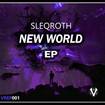 New World EP by Sleqroth