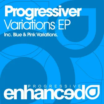 Variations EP by Progressiver