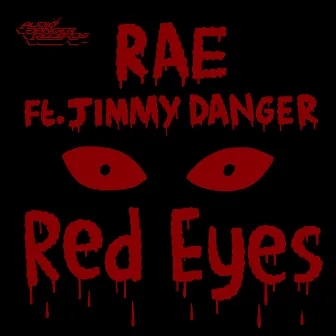 Red Eyes by Rae