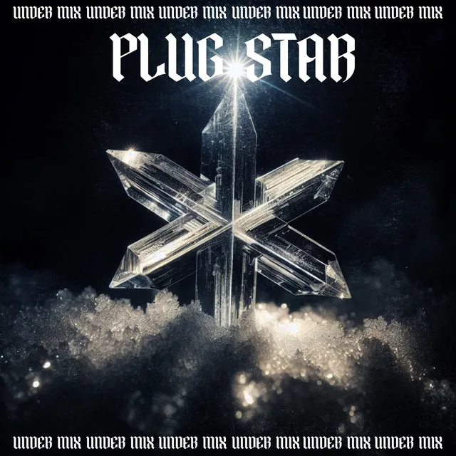 Plugstar (Under Mix)