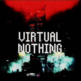 Virtual Nothing by holon