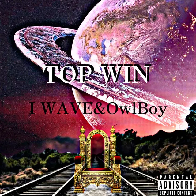 TOP WIN (feat. I WAVE & OwlBoy)