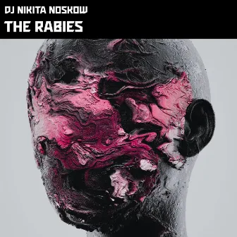 The Rabies by DJ Nikita Noskow