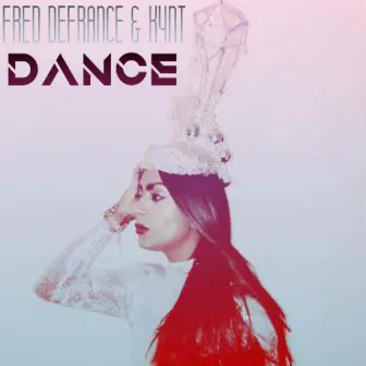 Dance (Remixes) by Fred De France