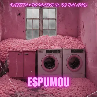 Espumou by Dj Maike