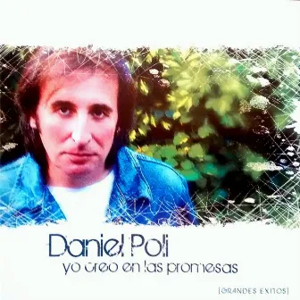 Yo Creo en la Promesas by Daniel Poli