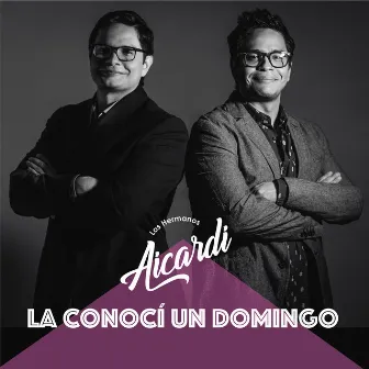 La Conocí Un Domingo by Los Hermanos Aicardi