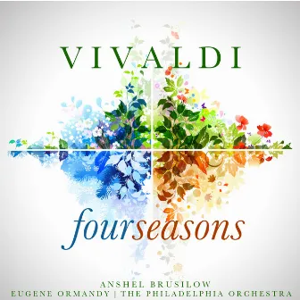 Vivaldi: The Four Seasons by Anshel Brusilow