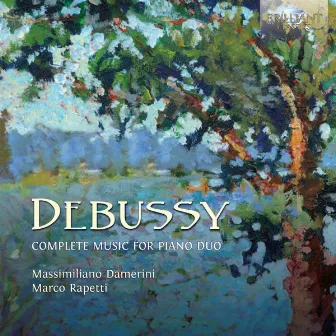 Debussy: Complete Music for Piano Duo by Massimiliano Damerini