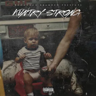 Kuntry Strong by Kuntry Strong