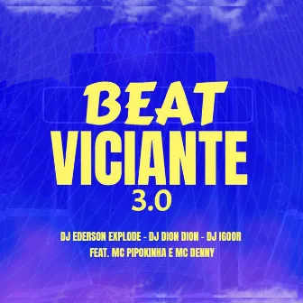 Beat Viciante 3.0 by dj dion dion