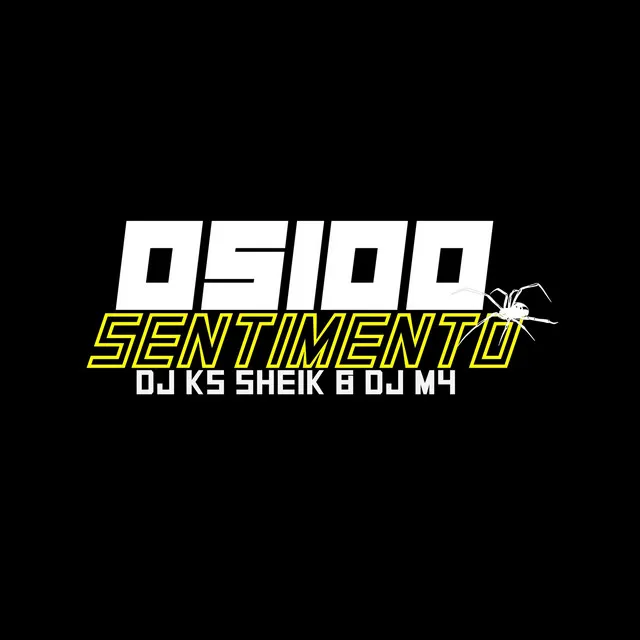 OS 100 SENTIMENTO