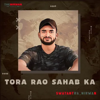 Tora Rao Sahab Ka by Swatantra Nirwan