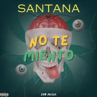 No Te Miento by Santana Official