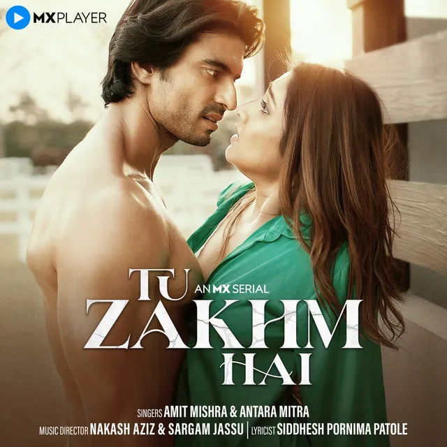 Tu Zakhm Hai - Male Vocals