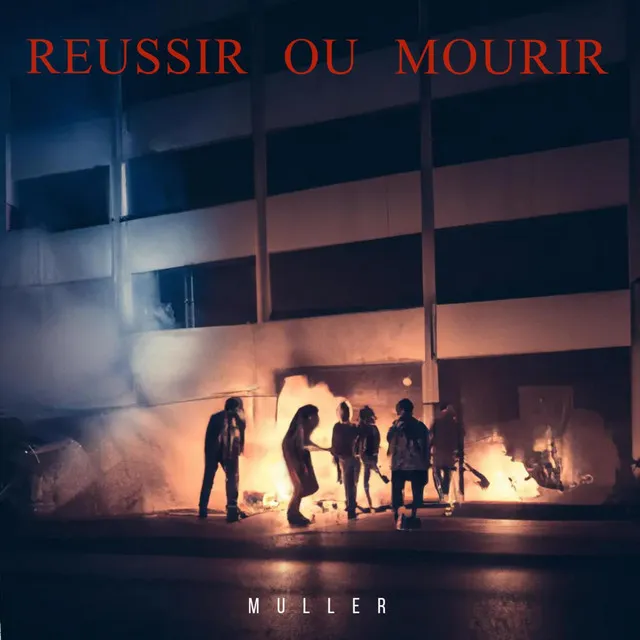 Réussir ou Mourir