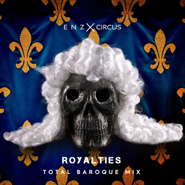 Royalties (Total Baroque Mix)