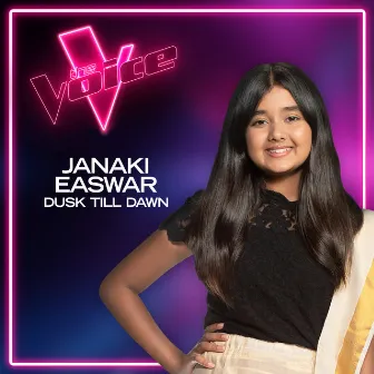 Dusk Till Dawn (The Voice Australia 2021 Performance / Live) by Janaki Easwar