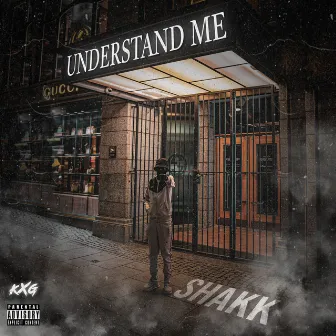 Understand Me by Shakk