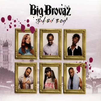 Baby Boy by Big Brovaz