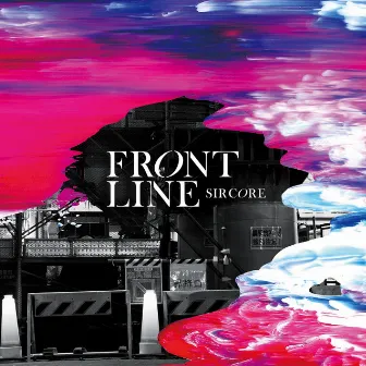 FRONT LINE by SIR CORE