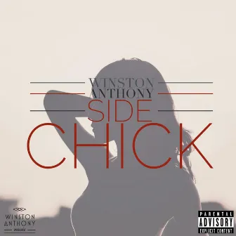 Side Chick LP by Winston Anthony