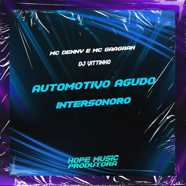 Automotivo Agudo Intersonoro