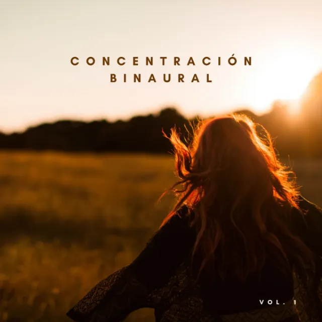 Concentración Binaural Vol. 1