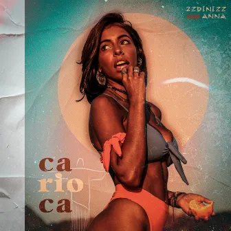 Carioca by Anna