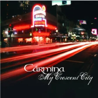 My Crescent City by Carmina