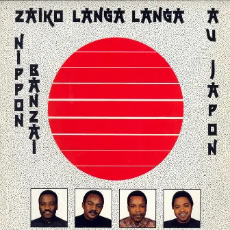 Nippon Banzai Au Japon (2022, Remasterisé) by Zaïko Langa Langa